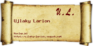Ujlaky Larion névjegykártya